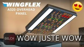 WingFlex A320 Overhead Panel - FR - Hardware | Un overhead pour Airbus qui en jette!