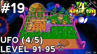 Magic Ball 4 Episode 19 : UFO (4/5) | Level 91-95