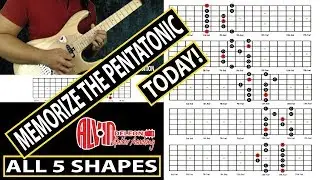 MEMORIZE ALL 5 PENTATONIC SHAPES TODAY! - ADL GUITAR ACADEMY (2018)