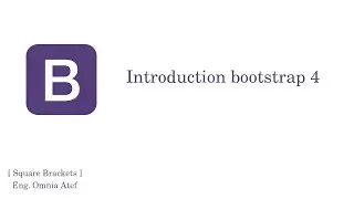 1 - Learn Bootstrap 4 | How to build your website using bootstrap