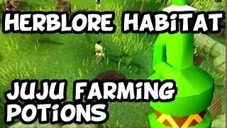 Let's Play Runescape - Herblore Habitat & Juju Farming Potions