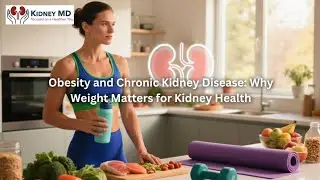 Obesity and Chronic Kidney Disease &mdash; Why Weight Matters