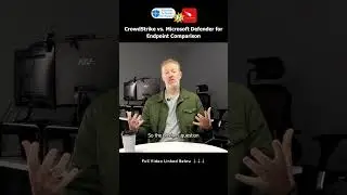 CrowdStrike vs. Microsoft Defender for Endpoint Comparison