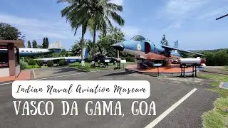 Indian Naval Aviation Museum in Vasco da Gama, Goa