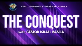THE CONQUEST ( Part 3 ) |  11 JANUARY  2026 | with Pastor Israel