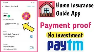 Home insurance guide app/home insurance guide app payment proof/home  app se paisa kaise kamaye