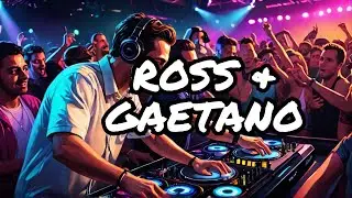 B2B Legends Reunite: RossSarjo & Gaetano Zaccone PROGRESSIVE HOUSE