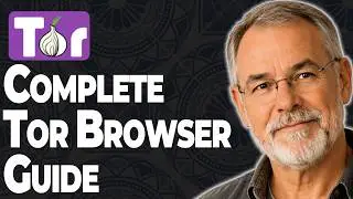 How To Set Up Tor Browser [2026 Beginner Complete Walkthrough]
