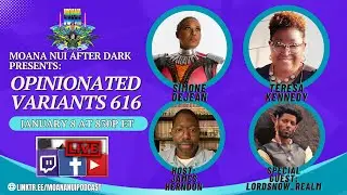 Moana Nui After Dark Presents Opinionated Variants 616: January 2026 Edition