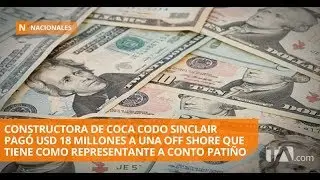 Sinohydro pagó USD 18 millones a una off shore de Conto Patiño - Teleamazonas