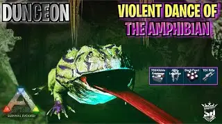 VIOLENT DANCE OF THE AMPHIBIAN DUNGEON | Ark Survival Evolved Mobile | @SparkY_isLive #arkmobile