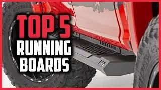 Top 5 Best Running Boards Reviews in 2025