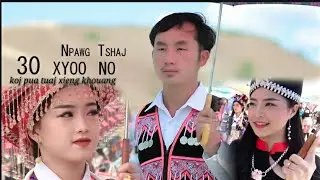30 Xyoo No / By: Npawg Tshaj / Nkauj Tawm Tshiab 2024