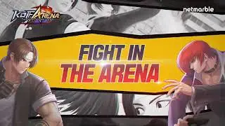The King Of Fighters ARENA - GRAND LAUNCH TRAILER
