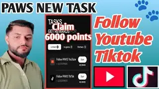 PAWS NEW TASK Follow YOUTUBE AND TIKTOK || PAWS NEW TASK || PAWS UPDATE || PAWS MYSTERY QUEST|| PAWS