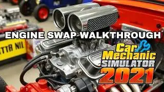 Car Mechanic Simulator 2021 Engine Swap Walkthrough