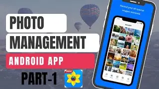Photo Management App | Android Studio | Part 1 | in Hindi | ‪@androidwithsachin