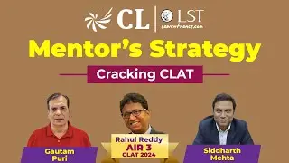 Mentor's Strategy to Crack CLAT | Career Launcher -LST