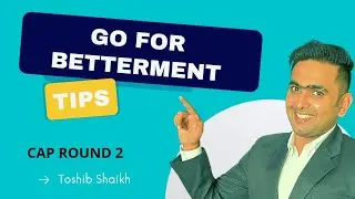 CAP Round 2 | DSE Admission Process 2021 | Go For Betterment | Smart Tricks | Toshib Shaikh