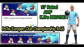 97 Rated  K DE BRUYNE Trick In  Potw Europen Club Championship Pes2021 || LM10Pes