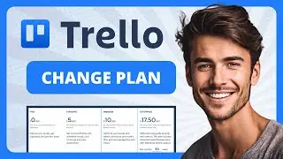 How do I Change my Trello Plan (in 1-Minute)
