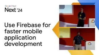 Use Firebase for faster, easier mobile application development