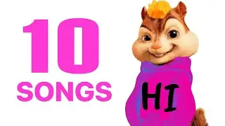 CAMMAN18 SINGS 10 SONGS AS A CHIPMUNK!!!