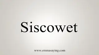How To Say Siscowet