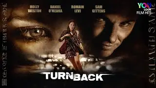 Turn Back (2021) | Horror | Full Movie | Starring Holly Weston from The Danish Girl