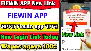 Fiewin app || Fiewin app New link || Fiewin not opening || Fiewin bhagya kya || fiewin login problem