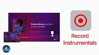 Как записать инструментальную композицию из Apple Music Sing