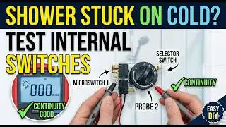 DIY Shower Repair: Testing Microswitches and Selector Switches Continuity