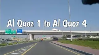 Al Quoz 1 to Al Quoz 4 | Arab Sweets to Al Khail Mall | May 25, 2024