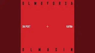 OLMUYORSA OLMASIN