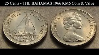 25 Cents (Elizabeth II) - THE BAHAMAS 1966 KM6 Coin & Value
