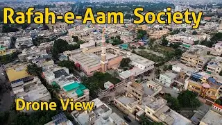 Rafah e Aam  Society / Al Falah Society /  Malir Halt  - Karachi Drone View