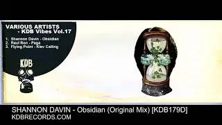 Shannon Davin - Obsidian (Original Mix) [KDB179D]