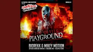 The Devil's Playground (Darkside Anthem) (Original Mix)