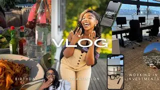 Graduation | Work experience in investments | Events | Birthday celebration, I’m 24 | Living Alone 