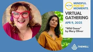 Mindful Poetry Moments Gathering - April 9, 2025