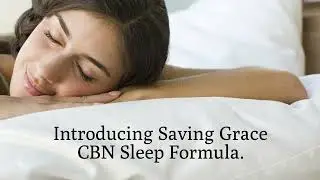 Saving Grace CBN Sleep Formula