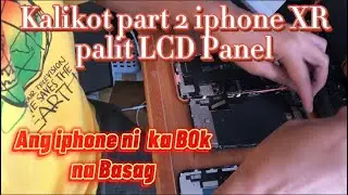 Paano mag palit ng LCD Panel ng IPHONE XR