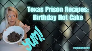 Texas Prison Recipe: Prison Birthday Cake