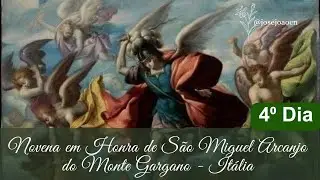 4⁰ Dia - Novena a S&atilde;o Miguel Arcanjo
