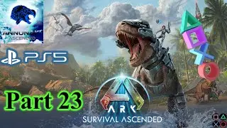 ARK Survival Ascended Gameplay Primal Ark Descended tier 7 Boss fight Part 23 PlayStation 5