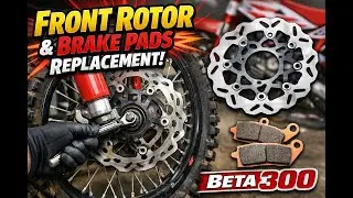 Dirt Bike Front Rotor and Brake Change Beta 300