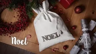 How to Make a Noel Christmas Sack - Sizzix Lifestyle