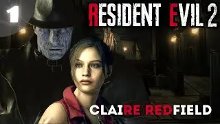 КЛЕР РЕДФИЛД В ШОКЕ ! ПРОХОЖДЕНИЕ 1| RESIDENT EVIL 2 REMAKE