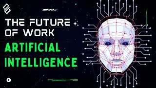 AI and the Future of Work | Preparing for a World of Automation