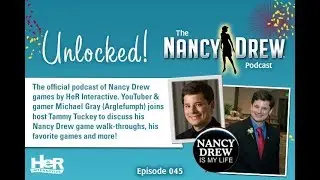 Unlocked! The Nancy Drew Podcast featuring Michael Gray | Episode 045